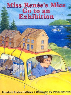 cover image of Miss Renee's Mice Go to an Exhibition